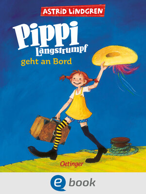 cover image of Pippi Langstrumpf 2. Pippi Langstrumpf geht an Bord